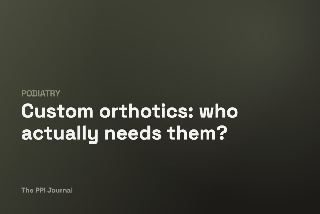 Custom orthotics who actually needs them