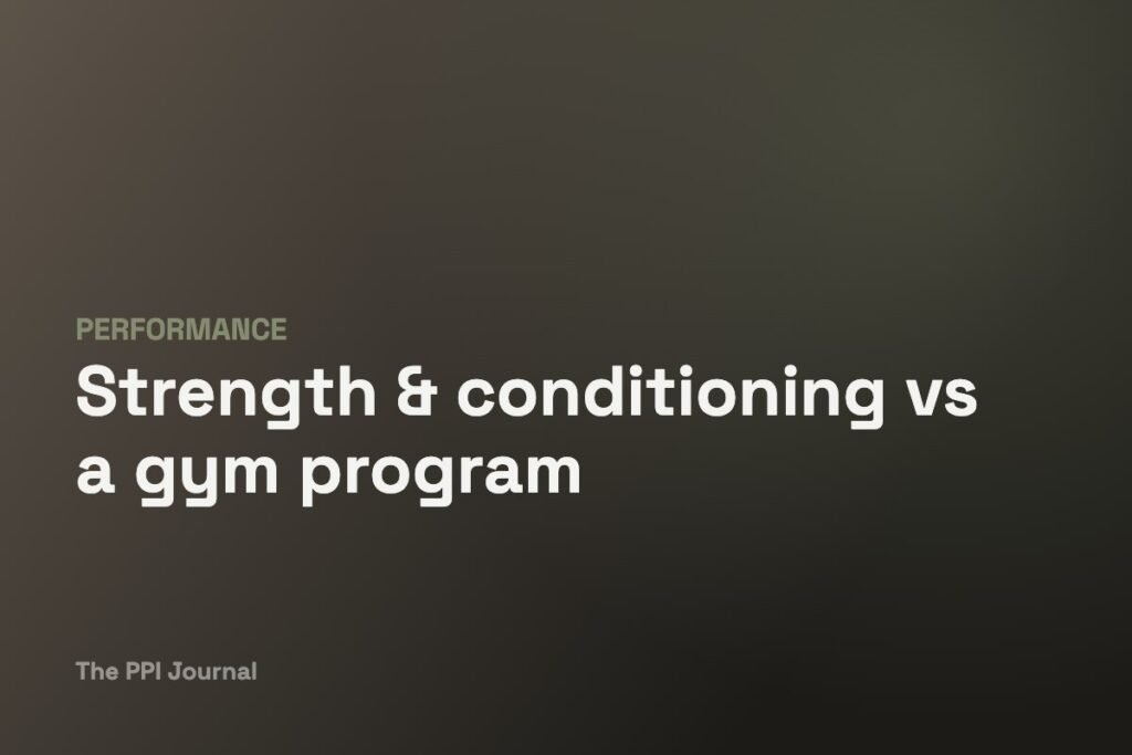 Strength and conditioning versus a gym program